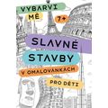 Slavné stavby v omalovánkách pro děti