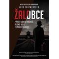 Žalobce - Příběh lovce nacistů a jeho boje za spravedlnost