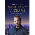 Moje roky v Izraeli