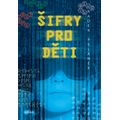 Šifry pro děti