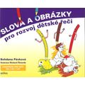 Slova a obrázky pro rozvoj dětské řeči