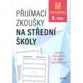 Přijímací zkoušky na střední školy – matematika