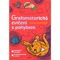 Grafomotorická cvičení s pohybem