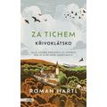 Za tichem - Křivoklátsko