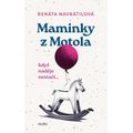 Maminky z Motola