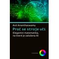 Proč se stroje učí