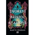 Dvoření Bristol Keatsové
