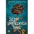 Sedm smrtelných trnů