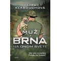 Muž z Brna na Onom Světě