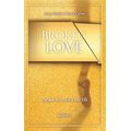 Broken Love: Lásku si nevynutíš 