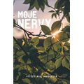 Moje nervy