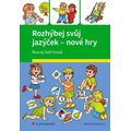 Rozhýbej svůj jazýček - nové hry