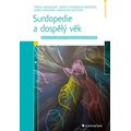 Surdopedie a dospělý věk