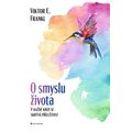 O smyslu života - V každé krizi se skrývá příležitost