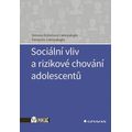 Sociální vliv a rizikové chování adolescentů