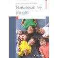 Seznamovací hry pro děti