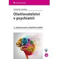 Ošetřovatelství v psychiatrii