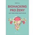 Biohacking pro ženy