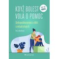 Když bolest volá o pomoc
