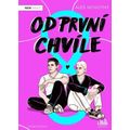 Od první chvíle