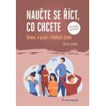 Naučte se říct, co chcete