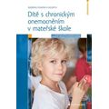 Dítě s chronickým onemocněním v mateřské škole
