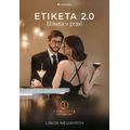 Etiketa 2.0 - Etiketa v praxi