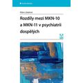 Rozdíly mezi MKN-10 a MKN-11 v psychiatrii dospělých