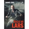 Říkají mi Lars
