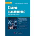 Change management - Praktické metody a nástroje