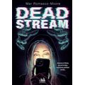 Deadstream