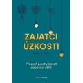 Zajatci úzkosti