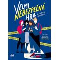 Velmi nebezpečná hra