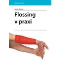 Flossing v praxi