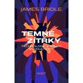 Temné zítřky - Technologie a konec budoucnosti