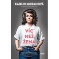 Víc než žena