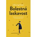 Bolestná laskavost