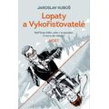 Lopaty a Vykořisťovatelé