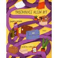 Tasemnice hledá byt