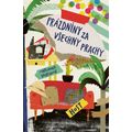 Prázdniny za všechny prachy