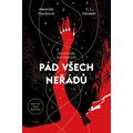 Pád všech neřádů