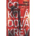 Čokoládová krev