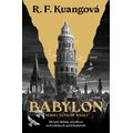 Babylon neboli Nutnost násilí. Skryté dějiny revoluce oxfordských překladatelů