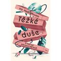 Těžké duše - O čem sní stárnoucí bílí muži