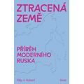 Ztracená země - Příběh moderního Ruska