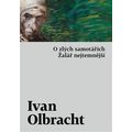 O zlých samotářích / Žalář nejtemnější