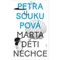 Marta děti nechce
