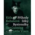 Káťa Kabanová a Příhody lišky Bystroušky / Káťa Kabanová and The Cunning Little Vixen