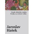 Osudy dobrého vojáka Švejka za světové války