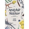 Apatykář Melchior a přízrak ze Studniční ulice